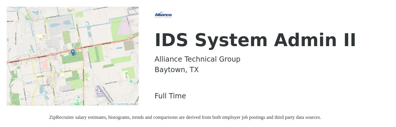 Alliance Technical Group job posting for a IDS System Admin II in Baytown, TX with a salary of $61,000 to $86,000 Yearly with a map of Baytown location.