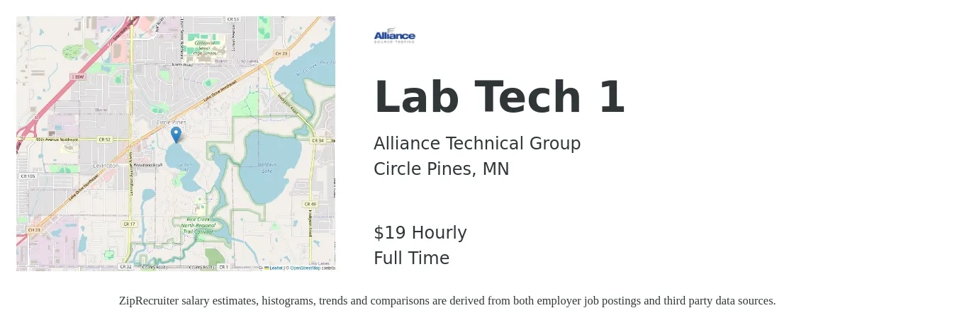 Alliance Technical Group job posting for a Lab Tech 1 in Circle Pines, MN with a salary of $20 Hourly with a map of Circle Pines location.