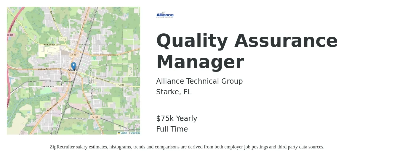 Alliance Technical Group job posting for a Quality Assurance Manager in Starke, FL with a salary of $75,000 Yearly with a map of Starke location.
