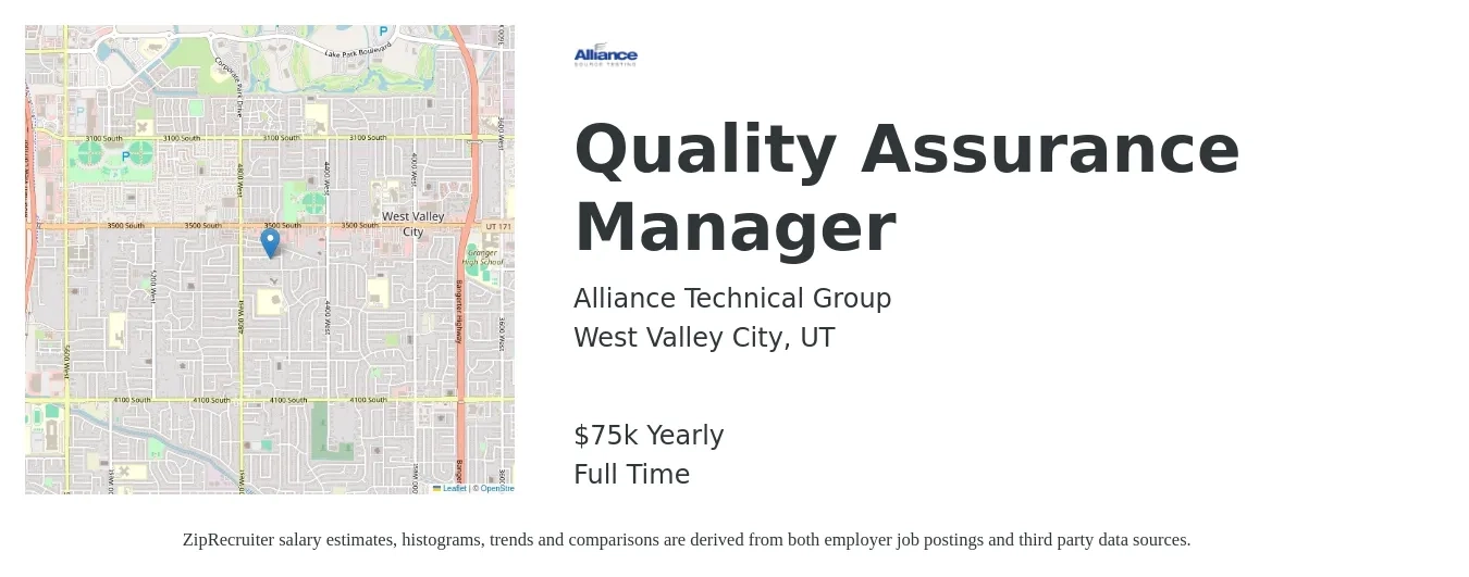 Alliance Technical Group job posting for a Quality Assurance Manager in West Valley City, UT with a salary of $75,000 Yearly with a map of West Valley City location.