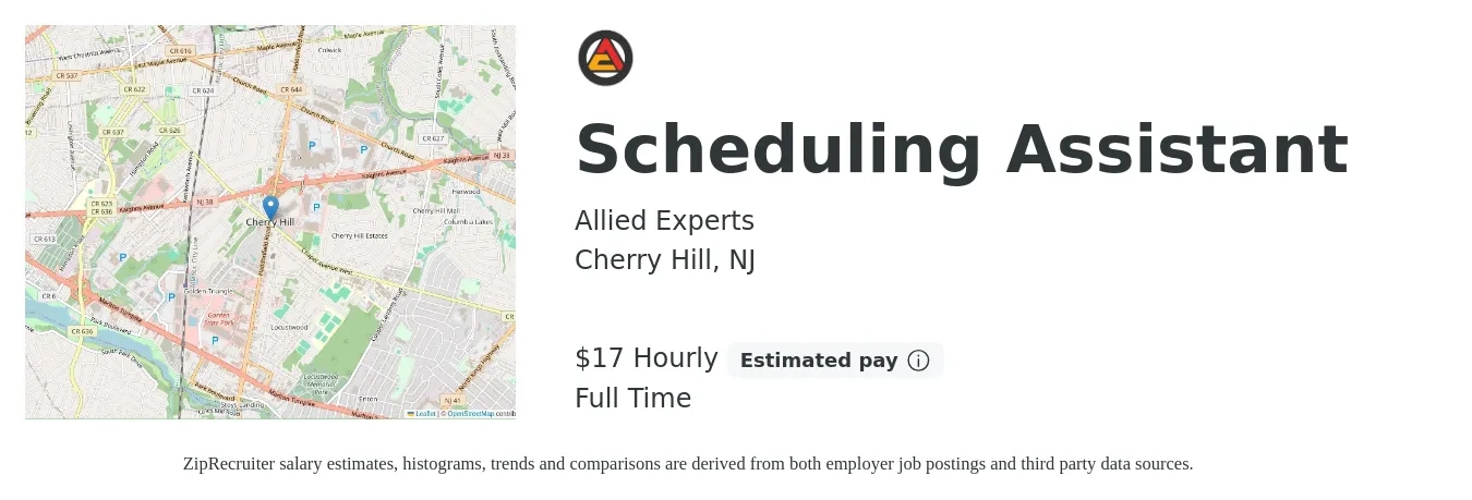 Allied Experts job posting for a Scheduling Assistant in Cherry Hill, NJ with a salary of $18 Hourly with a map of Cherry Hill location.