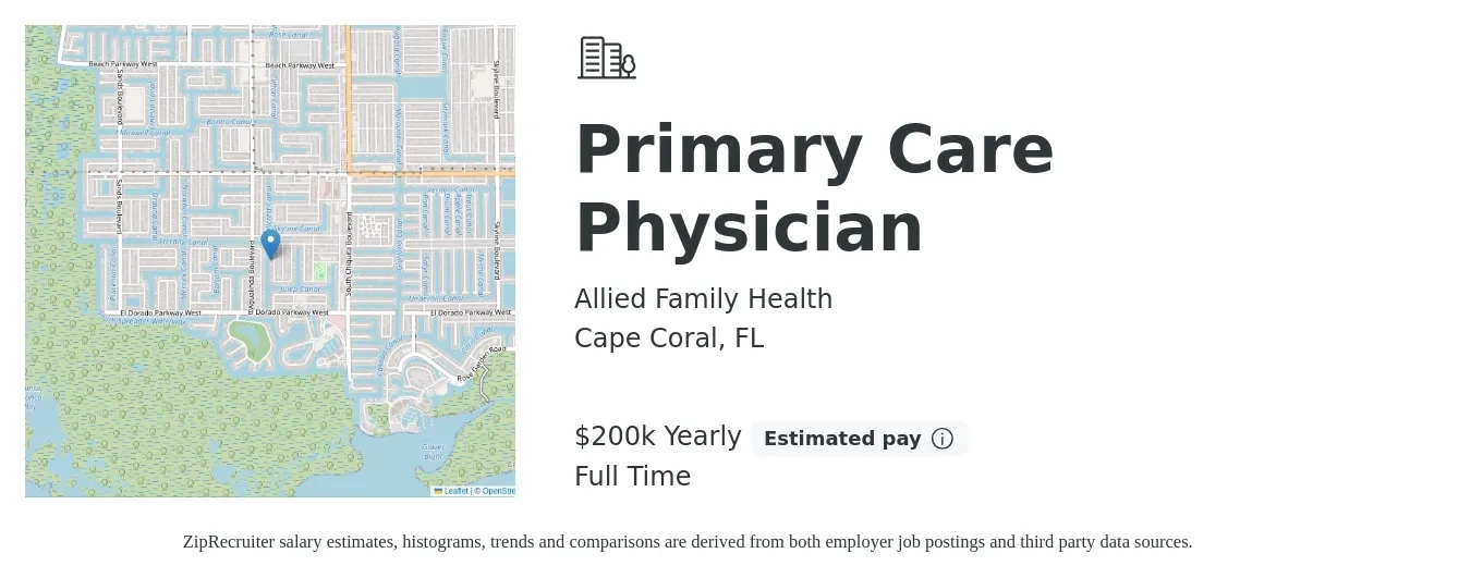 Allied Family Health job posting for a Primary Care Physician in Cape Coral, FL with a salary of $200,000 Yearly with a map of Cape Coral location.