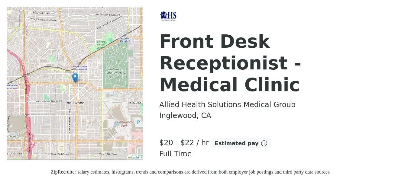 Allied Health Solutions Medical Group job posting for a Front Desk Receptionist - Medical Clinic in Inglewood, CA with a salary of $21 to $23 Hourly with a map of Inglewood location.