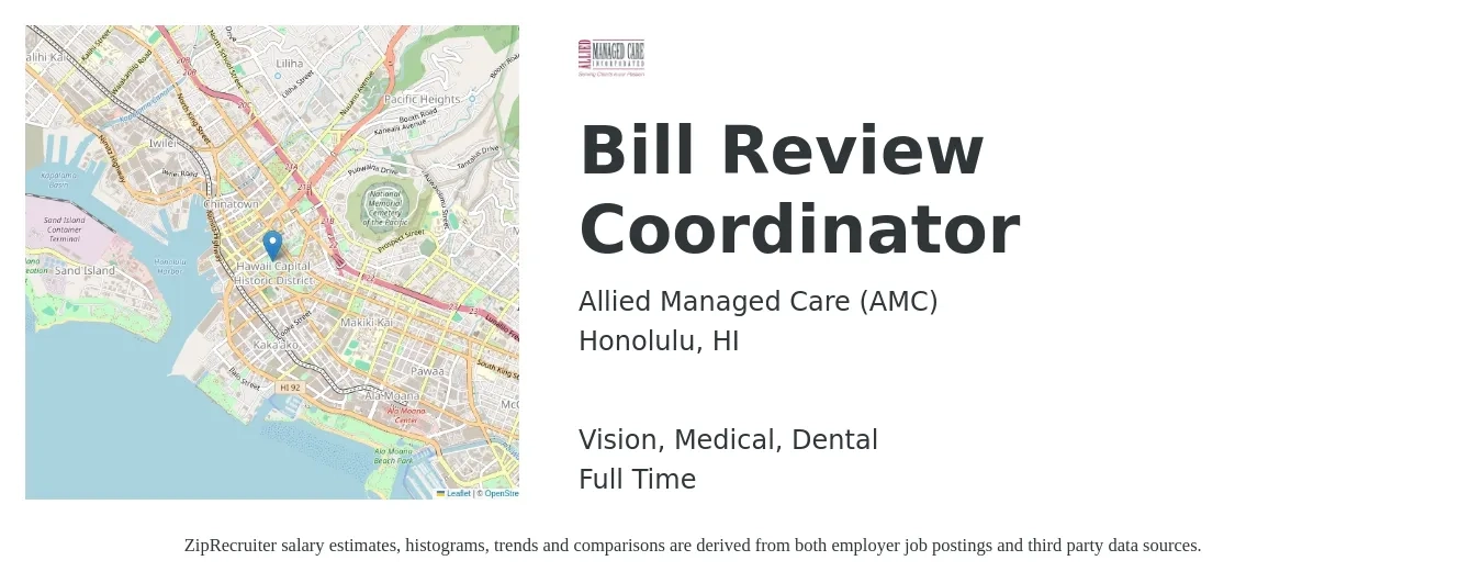 Allied Managed Care (AMC) job posting for a Bill Review Coordinator in Honolulu, HI with a salary of $20 to $32 Hourly and benefits including dental, medical, pto, retirement, and vision with a map of Honolulu location.