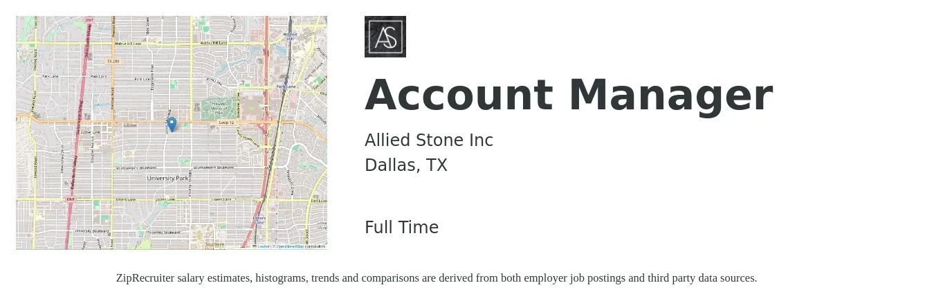 Allied Stone Inc job posting for a Account Manager in Dallas, TX with a salary of $47,500 to $77,600 Yearly with a map of Dallas location.