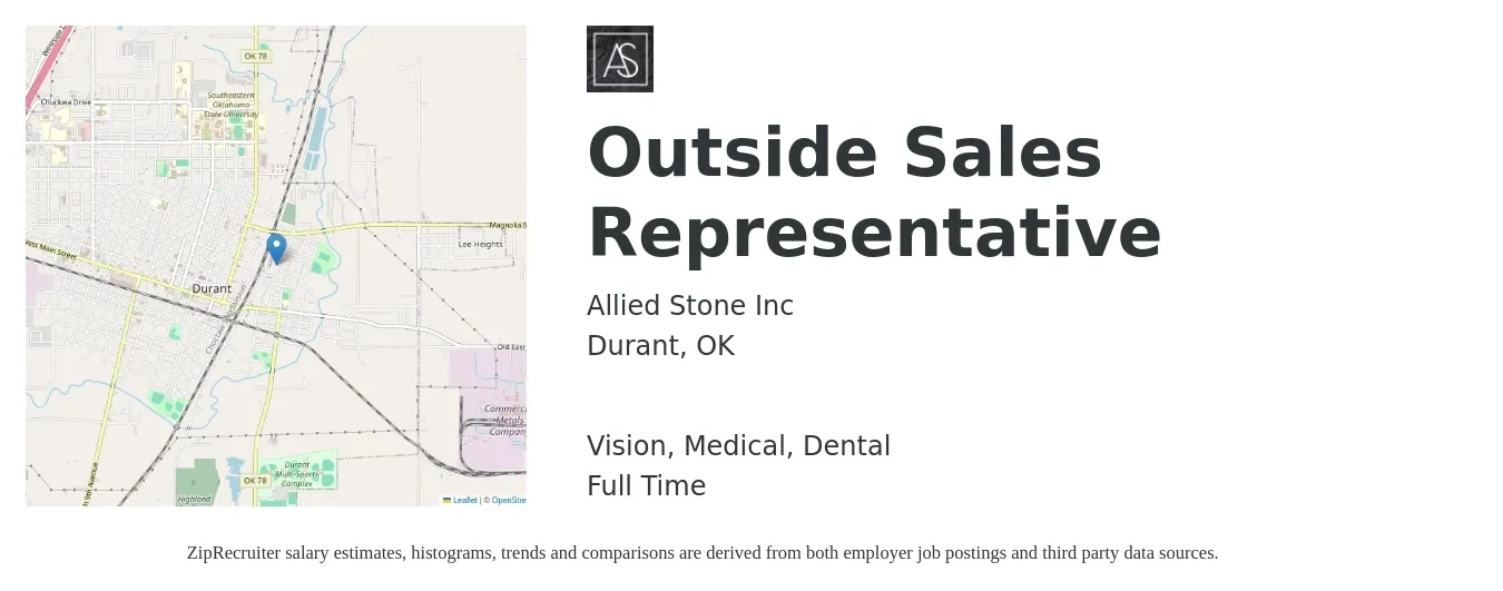 Allied Stone job posting for a Outside Sales Representative in Durant, OK with a salary of $42,500 to $72,800 Yearly and benefits including dental, life_insurance, medical, pto, retirement, and vision with a map of Durant location.