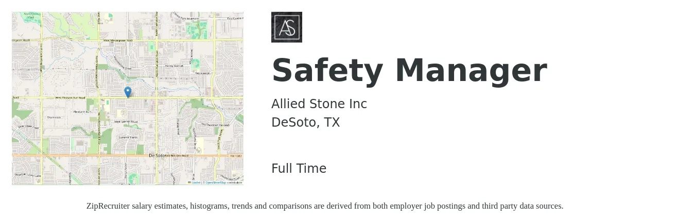 Allied Stone Inc job posting for a Safety Manager in DeSoto, TX with a salary of $64,100 to $100,300 Yearly with a map of DeSoto location.