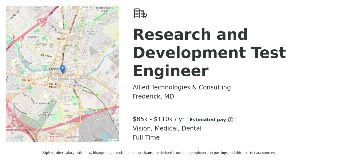 Allied Technologies & Consulting job posting for a Research and Development Test Engineer in Frederick, MD with a salary of $85,000 to $110,000 Yearly and benefits including dental, life_insurance, medical, pto, retirement, and vision with a map of Frederick location.