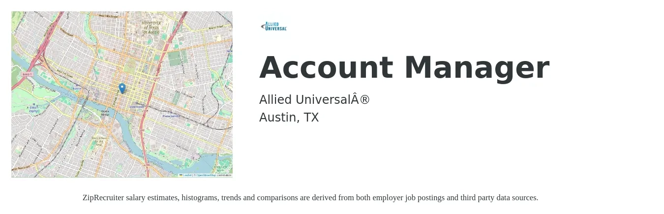 Allied Universal® job posting for a Account Manager in Austin, TX with a salary of $47,600 to $77,800 Yearly with a map of Austin location.