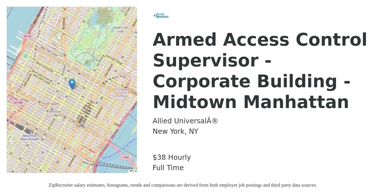 Allied Universal® job posting for a Armed Access Control Supervisor - Corporate Building - Midtown Manhattan in New York, NY with a salary of $40 Hourly with a map of New York location.