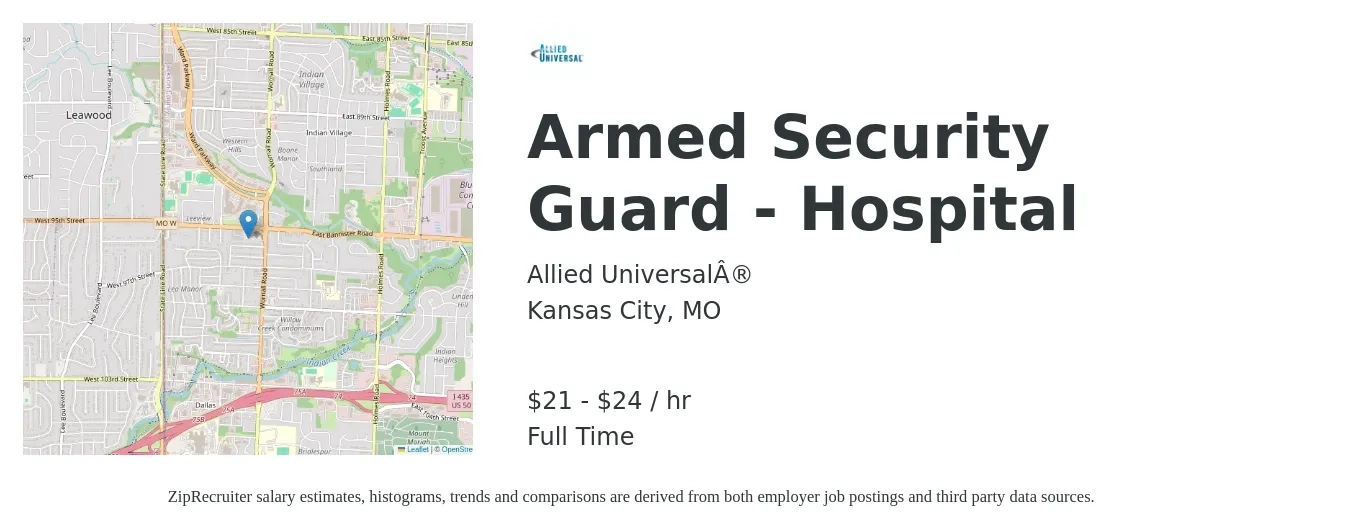 Allied Universal® job posting for a Armed Security Guard - Hospital in Kansas City, MO with a salary of $20 to $25 Hourly with a map of Kansas City location.