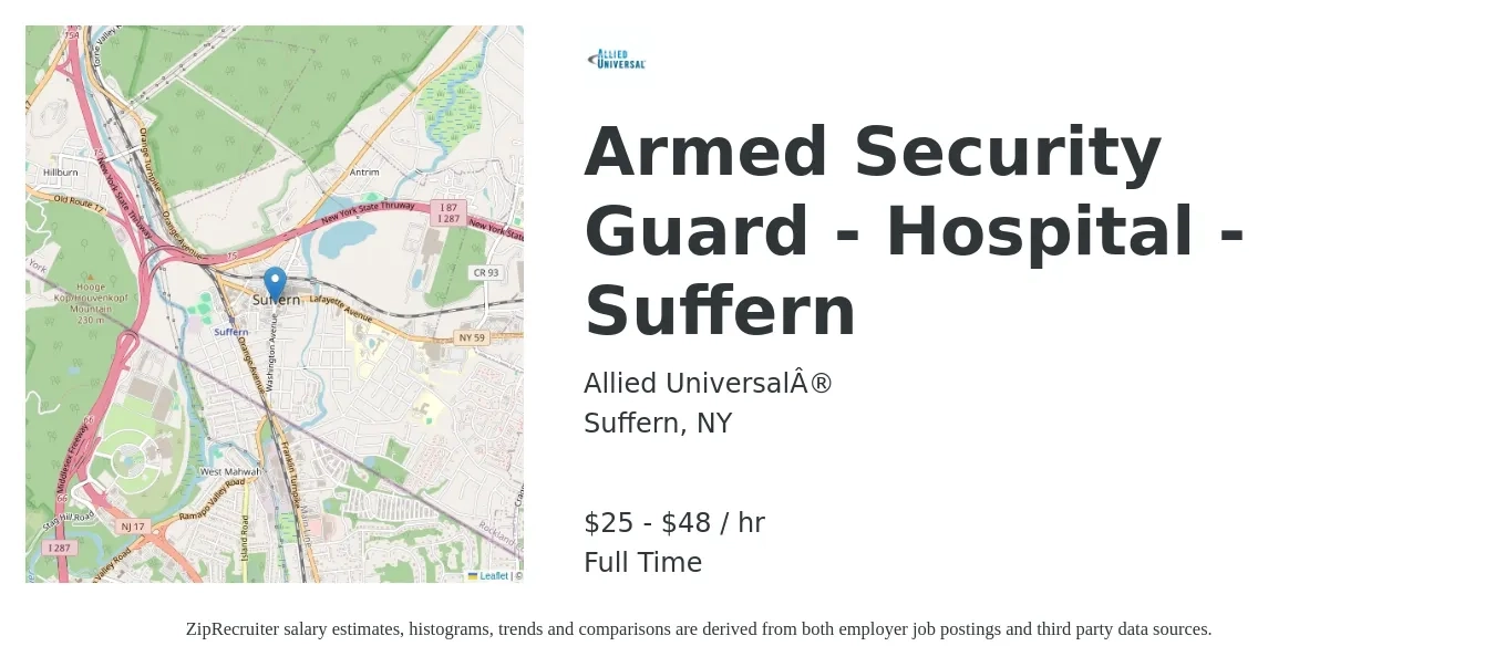Allied Universal job posting for a Armed Security Guard - Hospital - Suffern in Suffern, NY with a salary of $28 Hourly with a map of Suffern location.