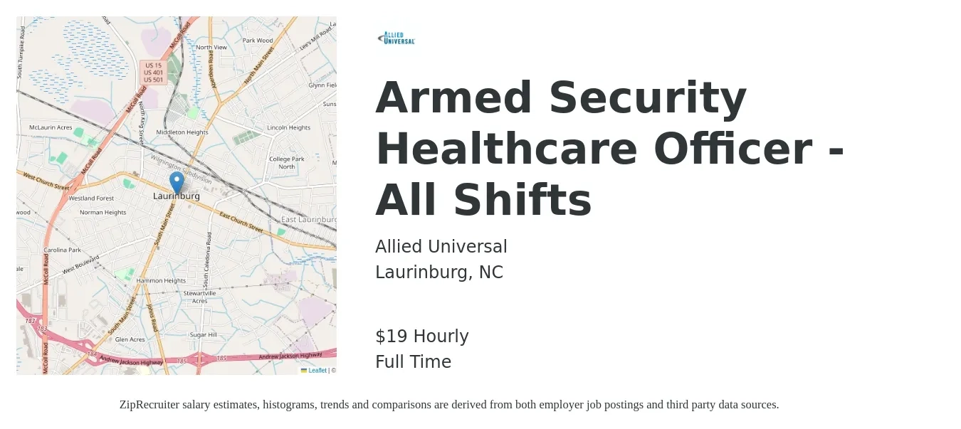 Allied Universal job posting for a Armed Security Healthcare Officer - All Shifts in Laurinburg, NC with a salary of $20 Hourly with a map of Laurinburg location.