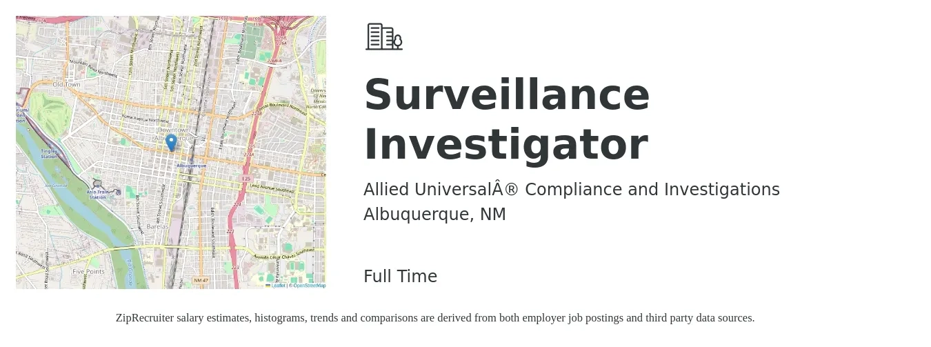 Allied Universal® Compliance and Investigations job posting for a Surveillance Investigator in Albuquerque, NM with a salary of $21 to $26 Hourly with a map of Albuquerque location.