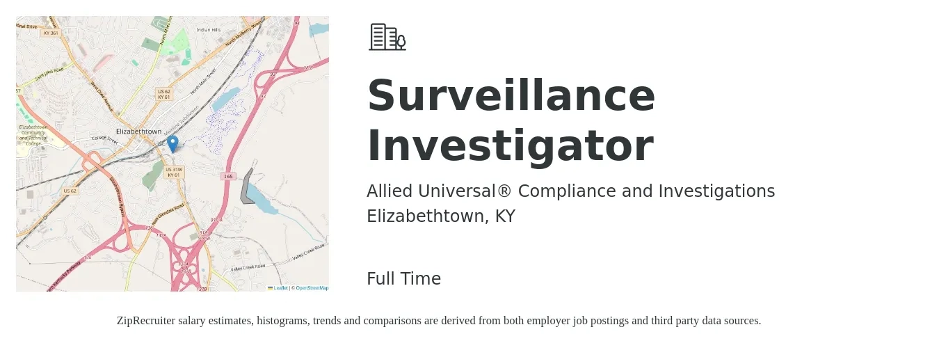 Allied Universal® Compliance and Investigations job posting for a Surveillance Investigator in Elizabethtown, KY with a salary of $20 to $24 Hourly with a map of Elizabethtown location.