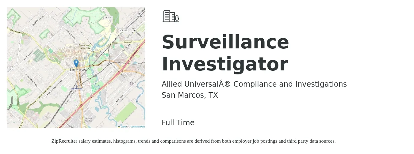 Allied Universal® Compliance and Investigations job posting for a Surveillance Investigator in San Marcos, TX with a salary of $20 to $26 Hourly with a map of San Marcos location.