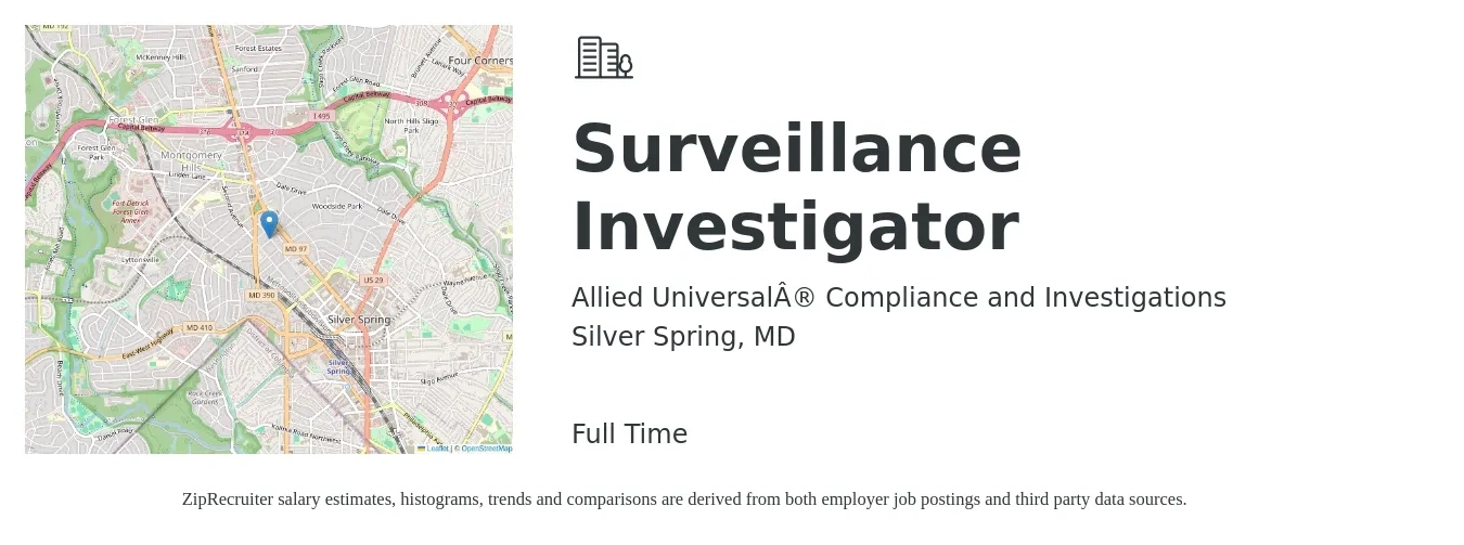 Allied Universal® Compliance and Investigations job posting for a Surveillance Investigator in Silver Spring, MD with a salary of $22 to $27 Hourly with a map of Silver Spring location.