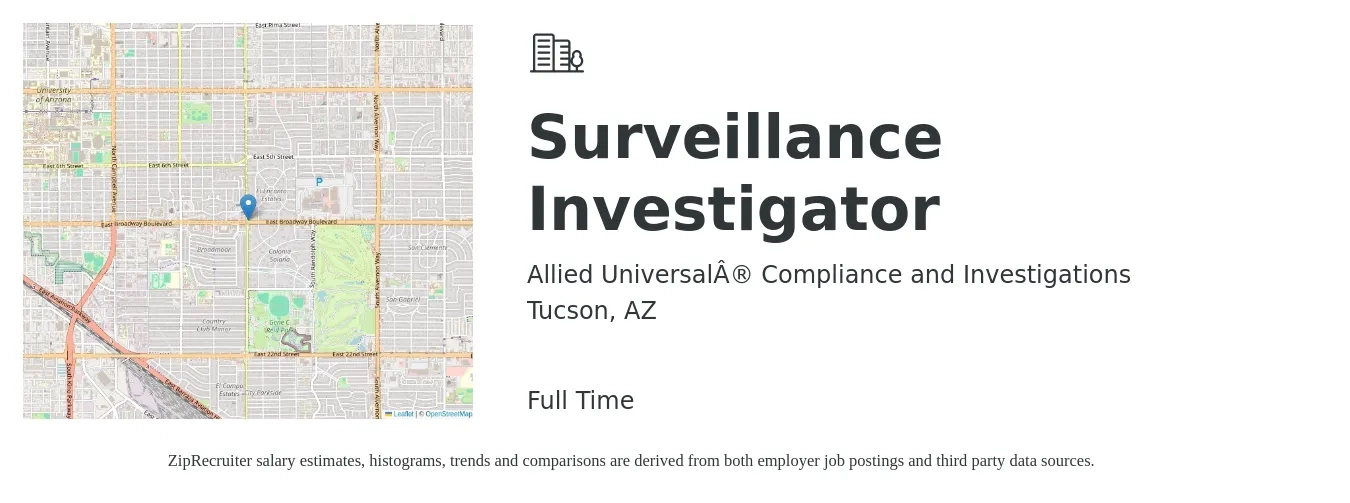 Allied Universal® Compliance and Investigations job posting for a Surveillance Investigator in Tucson, AZ with a salary of $18 to $23 Hourly with a map of Tucson location.