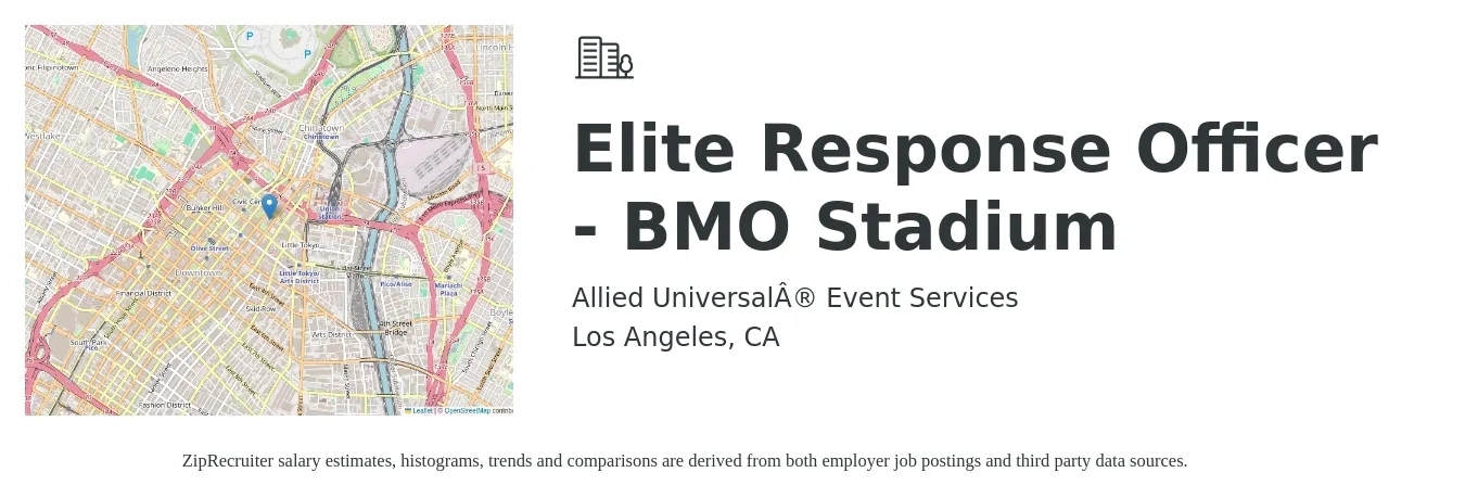 Allied Universal® Event Services job posting for a Elite Response Officer - BMO Stadium in Los Angeles, CA with a salary of $17 to $22 Hourly with a map of Los Angeles location.