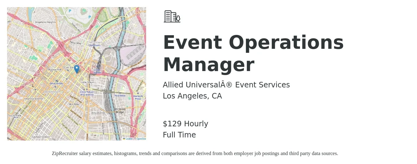 Allied Universal® Event Services job posting for a Event Operations Manager in Los Angeles, CA with a salary of $135 Hourly with a map of Los Angeles location.