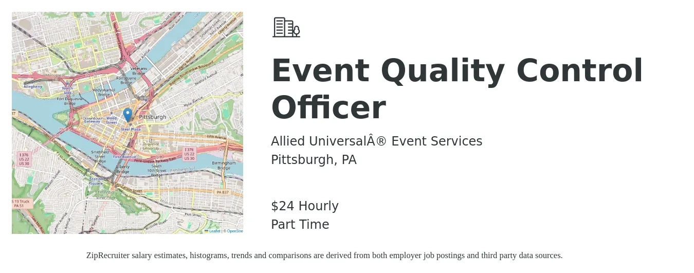 Allied Universal® Event Services job posting for a Event Quality Control Officer in Pittsburgh, PA with a salary of $25 Hourly with a map of Pittsburgh location.