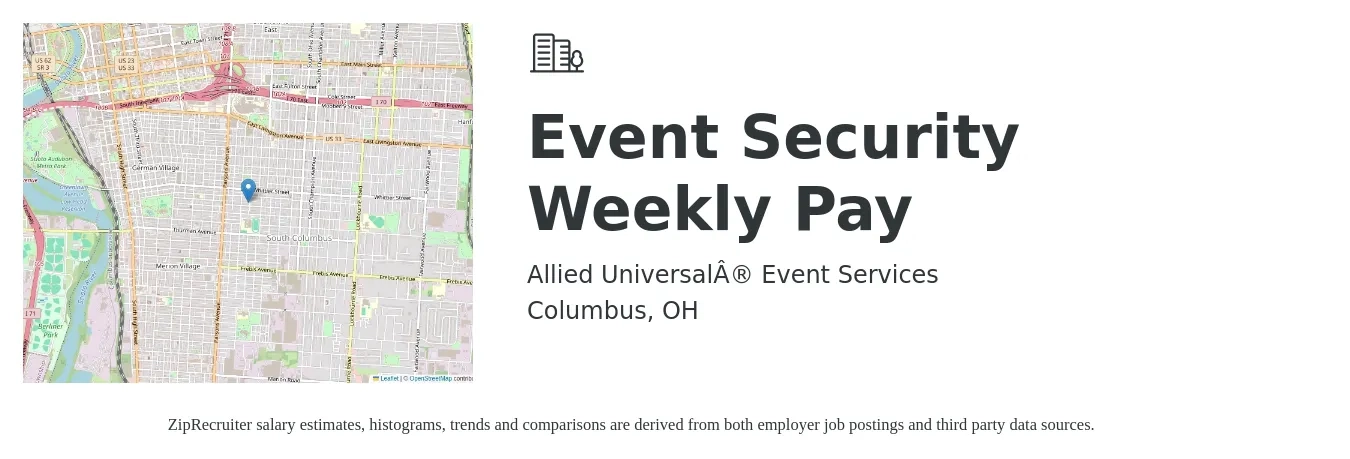 Allied Universal® Event Services job posting for a Event Security Weekly Pay in Columbus, OH with a salary of $16 to $20 Hourly with a map of Columbus location.