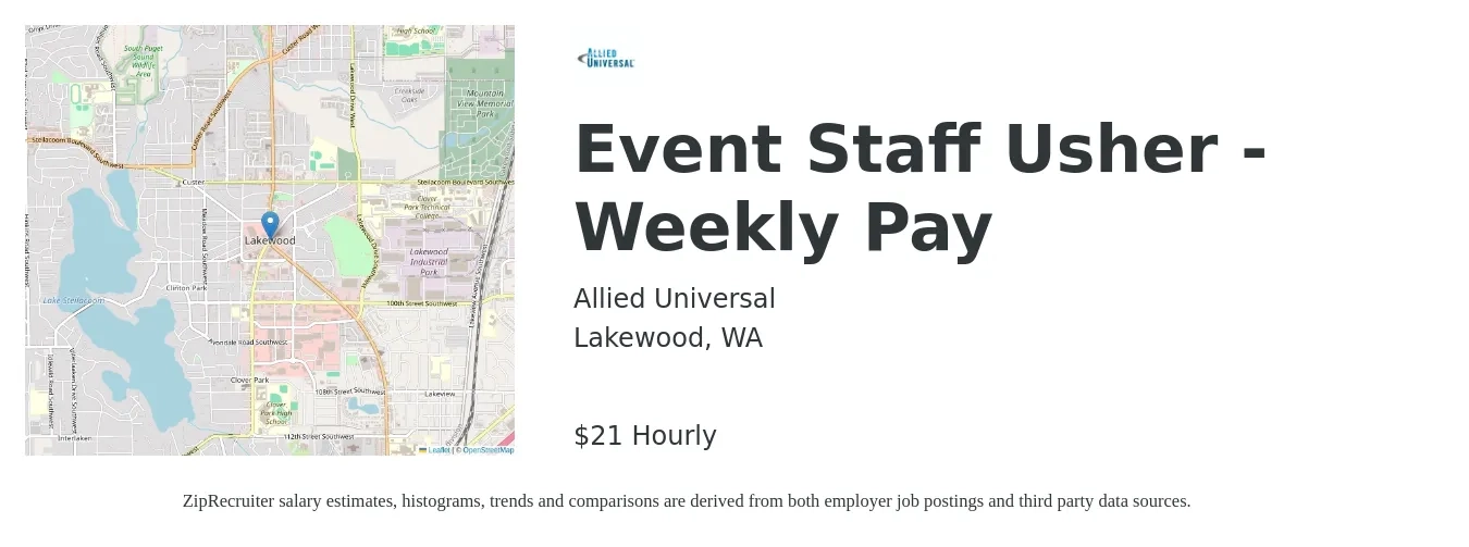 Allied Universal job posting for a Event Staff Usher - Weekly Pay in Lakewood, WA with a salary of $22 Hourly with a map of Lakewood location.