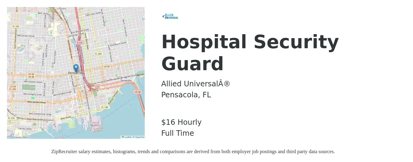 Allied Universal job posting for a Hospital Security Guard in Pensacola, FL with a salary of $18 Hourly with a map of Pensacola location.