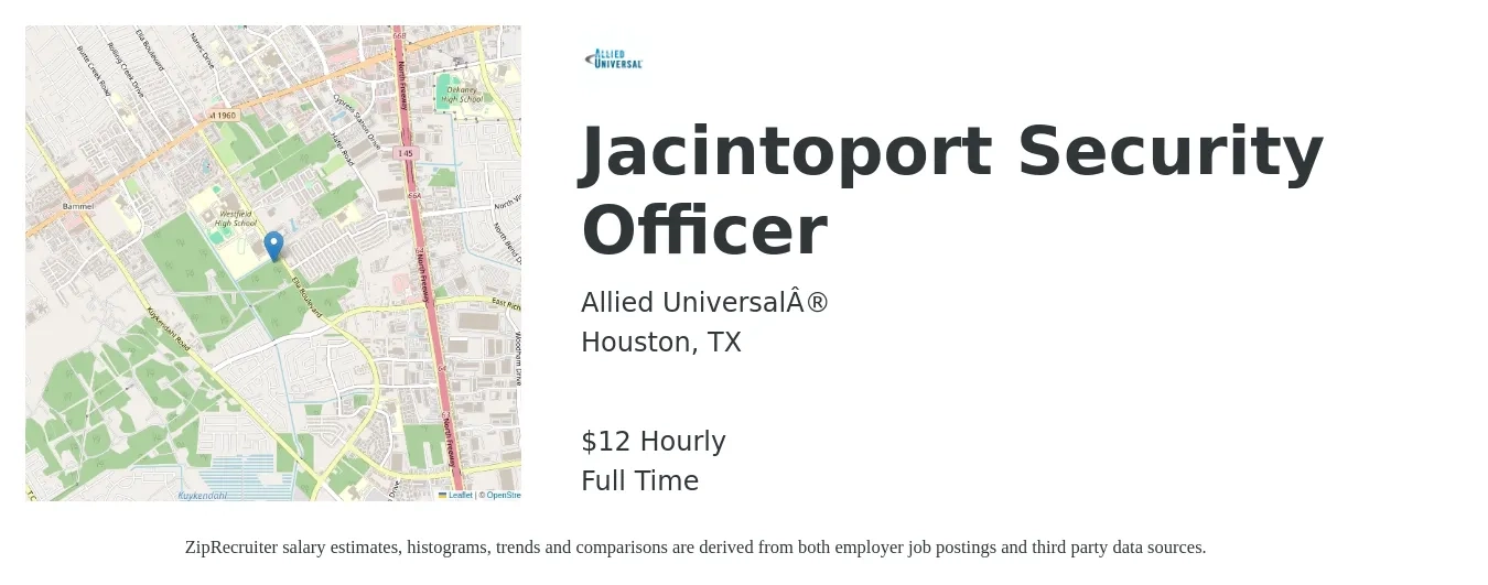 Allied Universal job posting for a Jacintoport Security Officer in Houston, TX with a salary of $14 Hourly with a map of Houston location.