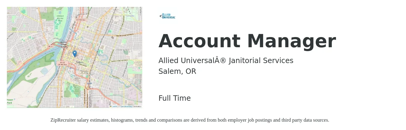 Allied Universal® Janitorial Services job posting for a Account Manager in Salem, OR with a salary of $25 Hourly with a map of Salem location.