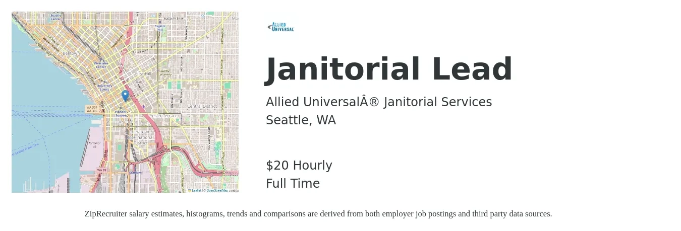 Allied Universal® Janitorial Services job posting for a Janitorial Lead in Seattle, WA with a salary of $21 Hourly with a map of Seattle location.