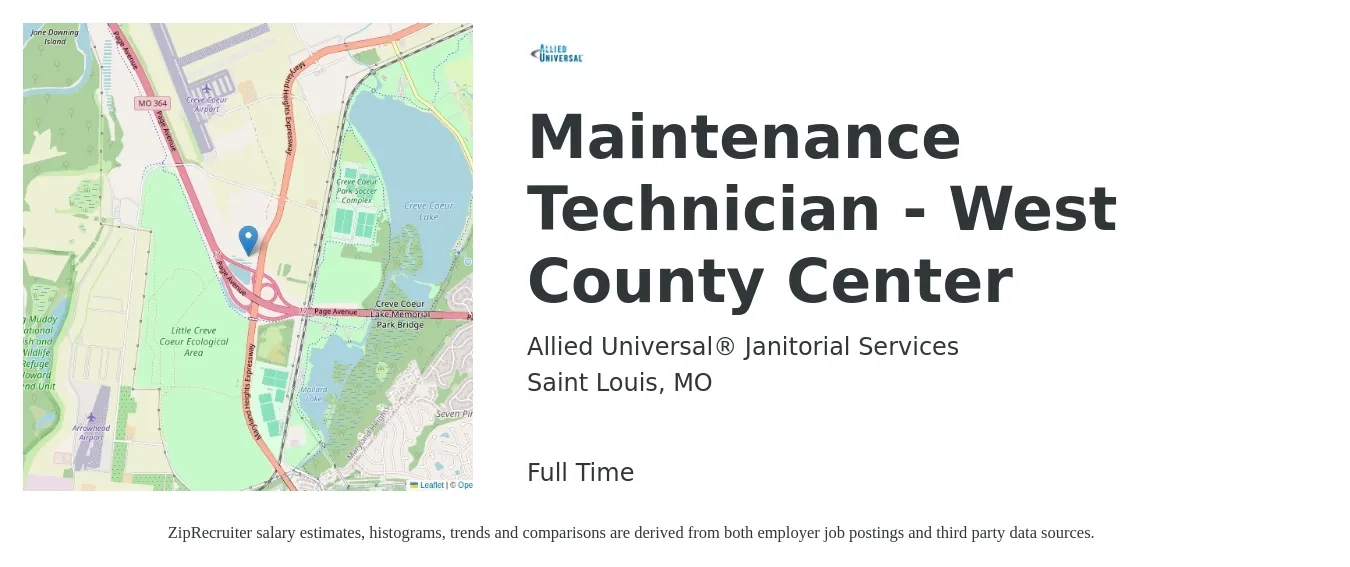 Allied Universal® Janitorial Services job posting for a Maintenance Technician - West County Center in Saint Louis, MO with a salary of $18 to $25 Hourly with a map of Saint Louis location.