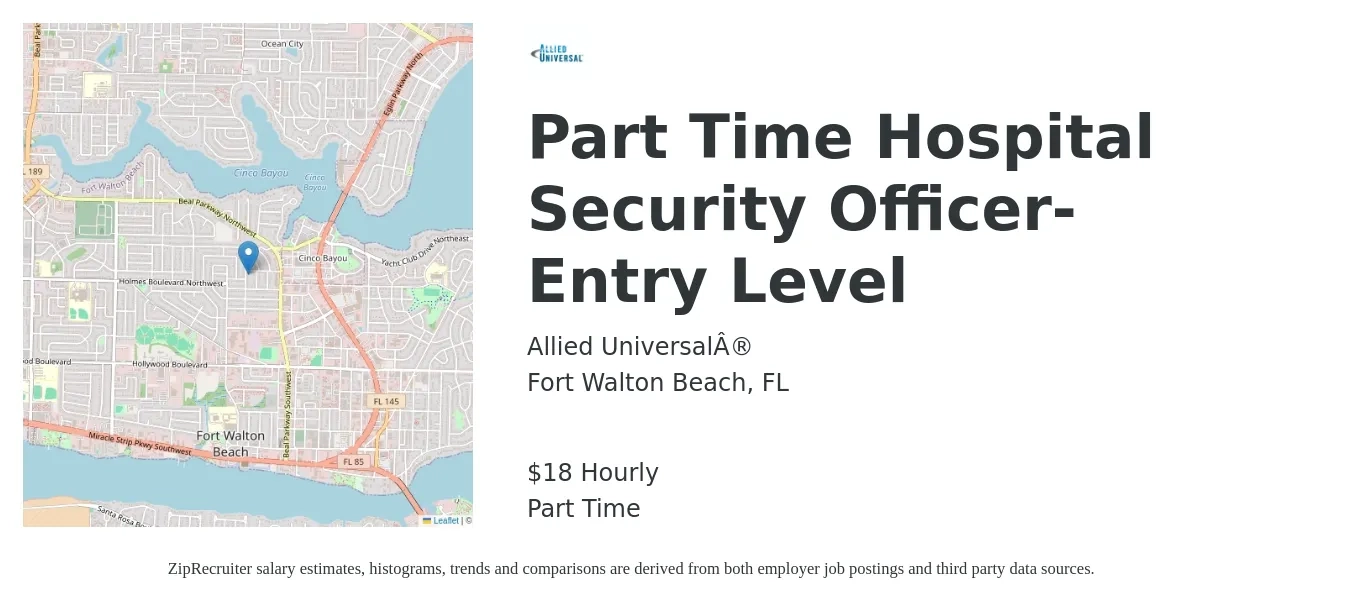 Allied Universal® job posting for a Part Time Hospital Security Officer- Entry Level in Fort Walton Beach, FL with a salary of $19 Hourly with a map of Fort Walton Beach location.