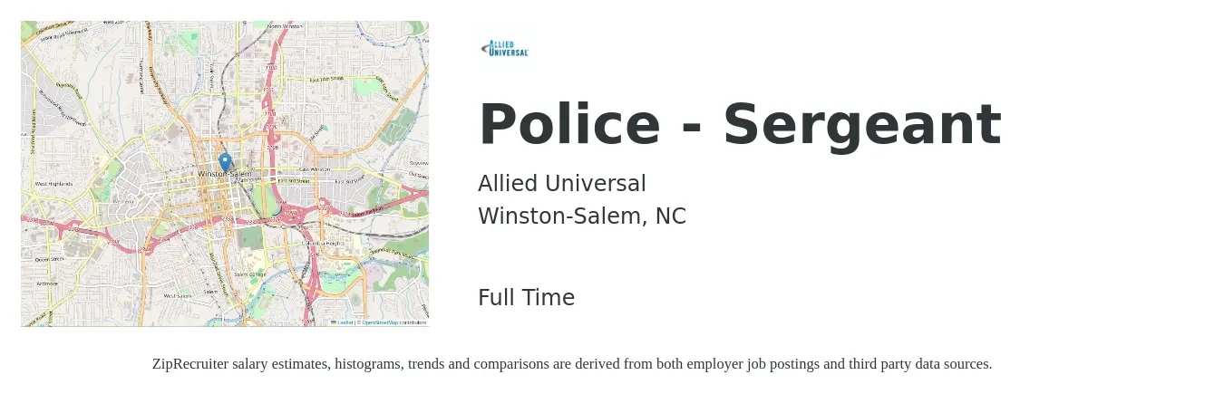 Allied Universal job posting for a Police Sergeant in Winston-Salem, NC with a salary of $60,000 to $97,300 Yearly with a map of Winston-Salem location.