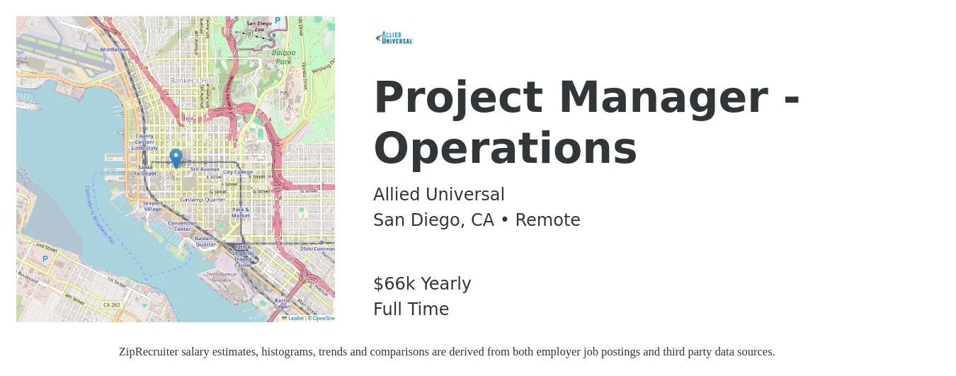 Allied Universal® job posting for a Project Manager - Operations in San Diego, CA with a salary of $66,560 Yearly with a map of San Diego location.