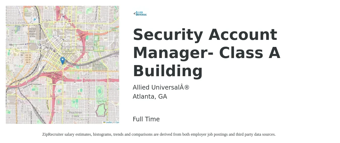 Allied Universal® job posting for a Security Account Manager- Class A Building in Atlanta, GA with a salary of $46,200 to $75,600 Yearly with a map of Atlanta location.