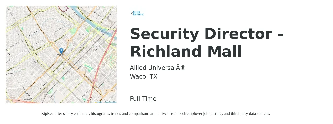 Allied Universal® job posting for a Security Director - Richland Mall in Waco, TX with a salary of $75,500 to $104,300 Yearly with a map of Waco location.