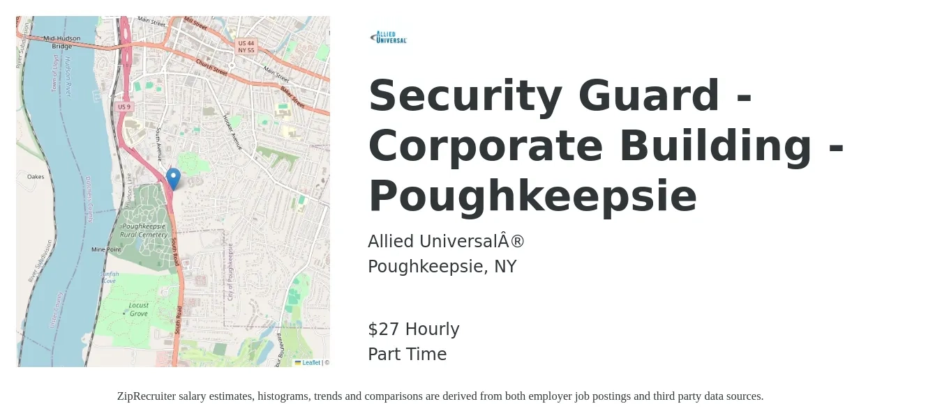 Allied Universal job posting for a Security Guard - Corporate Building - Poughkeepsie in Poughkeepsie, NY with a salary of $29 Hourly with a map of Poughkeepsie location.