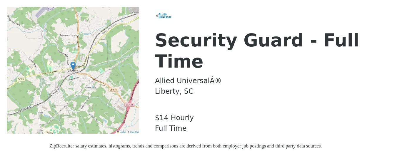 Allied Universal® job posting for a Security Guard - Full Time in Liberty, SC with a salary of $15 Hourly with a map of Liberty location.