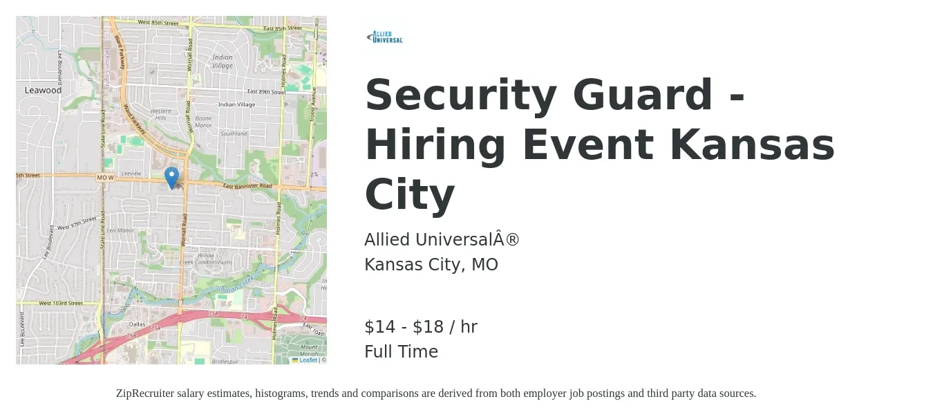 Allied Universal job posting for a Security Guard - Hiring Event Kansas City in Kansas City, MO with a salary of $15 to $19 Hourly with a map of Kansas City location.