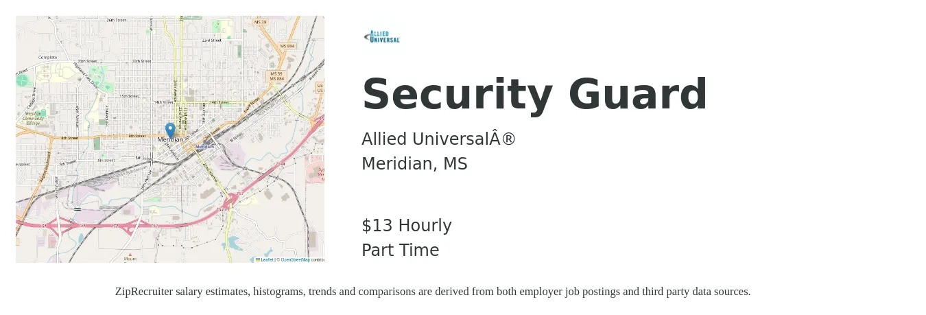 Allied Universal® job posting for a Security Guard in Meridian, MS with a salary of $14 Hourly with a map of Meridian location.