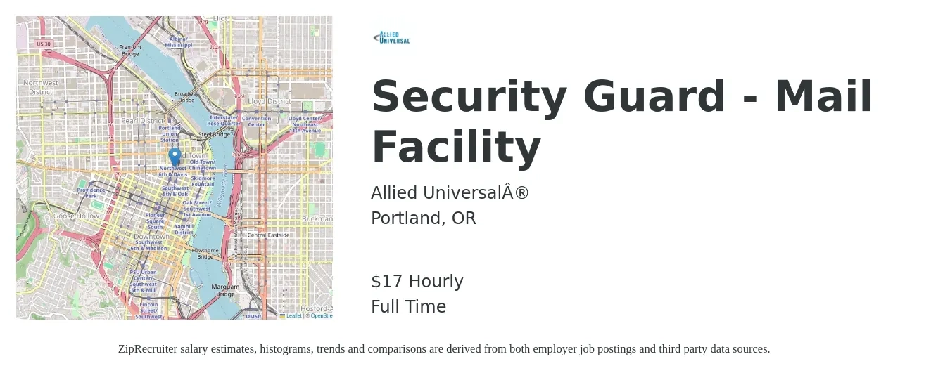 Allied Universal job posting for a Security Guard - Mail Facility in Portland, OR with a salary of $18 Hourly with a map of Portland location.