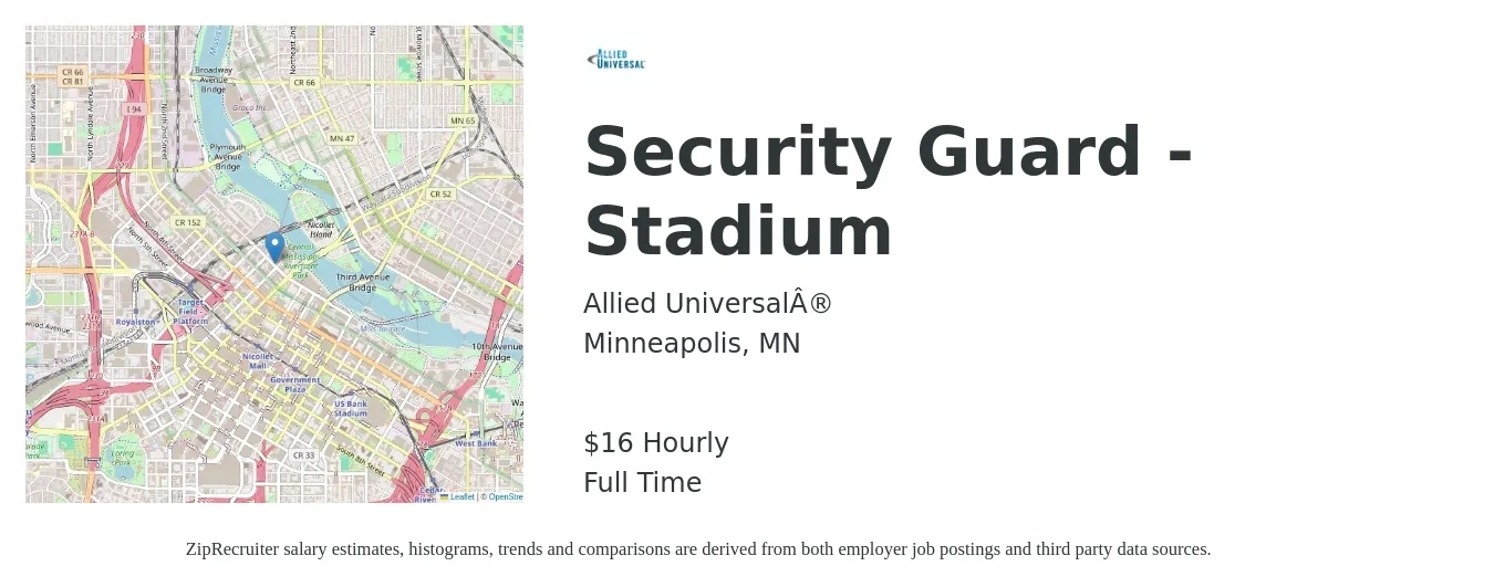 Allied Universal® job posting for a Security Guard - Stadium in Minneapolis, MN with a salary of $24 Hourly with a map of Minneapolis location.