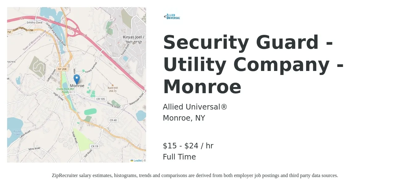 Allied Universal® job posting for a Security Guard - Utility Company - Monroe in Monroe, NY with a salary of $16 to $25 Hourly with a map of Monroe location.