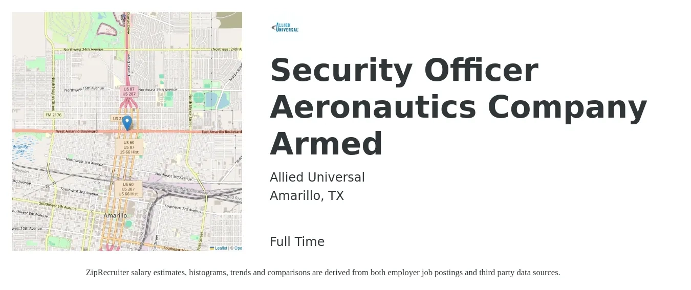 Allied Universal job posting for a Security Officer Aeronautics Company Armed in Amarillo, TX with a salary of $16 to $20 Hourly with a map of Amarillo location.