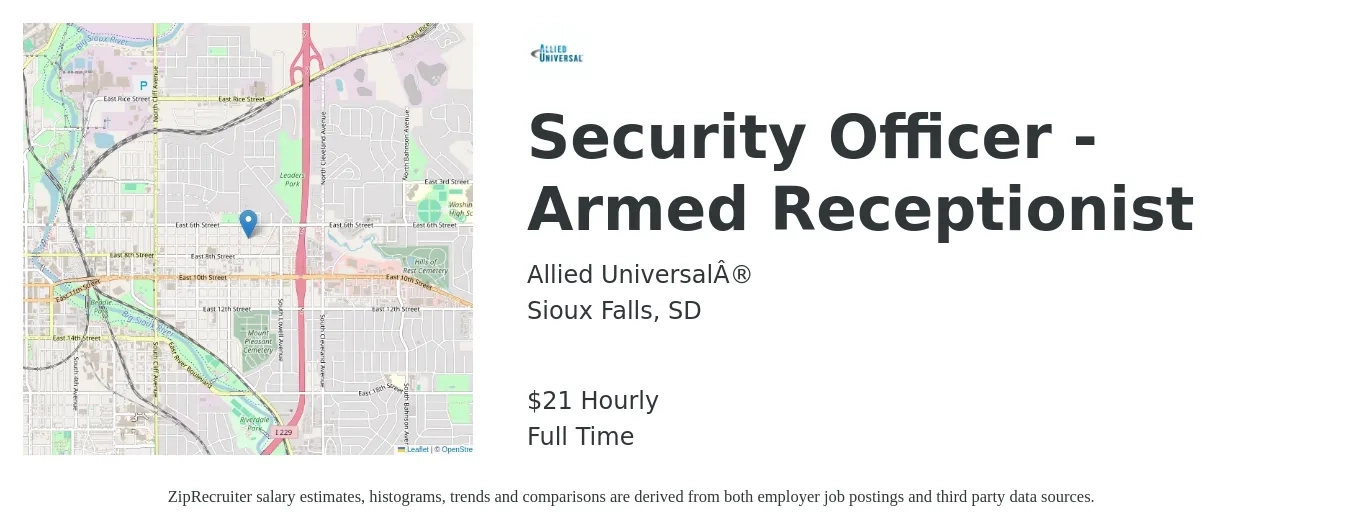 Allied Universal® job posting for a Security Officer - Armed Receptionist in Sioux Falls, SD with a salary of $22 Hourly with a map of Sioux Falls location.