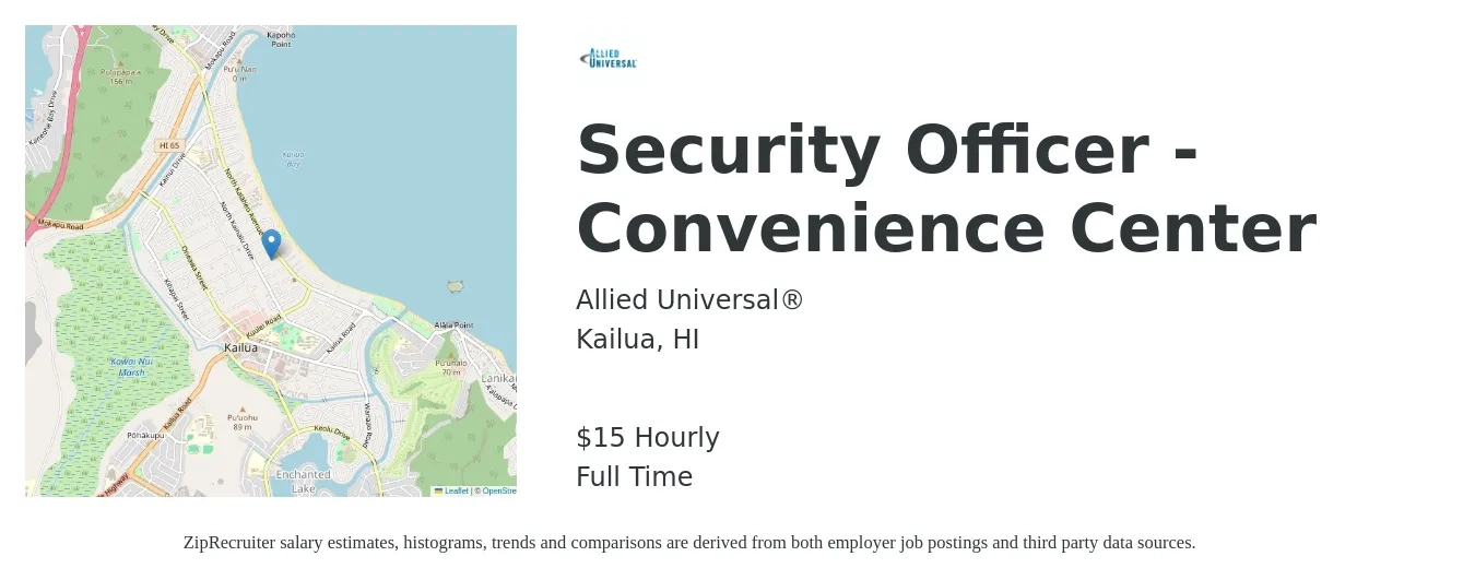 Allied Universal® job posting for a Security Officer - Convenience Center in Kailua, HI with a salary of $15 Hourly with a map of Kailua location.