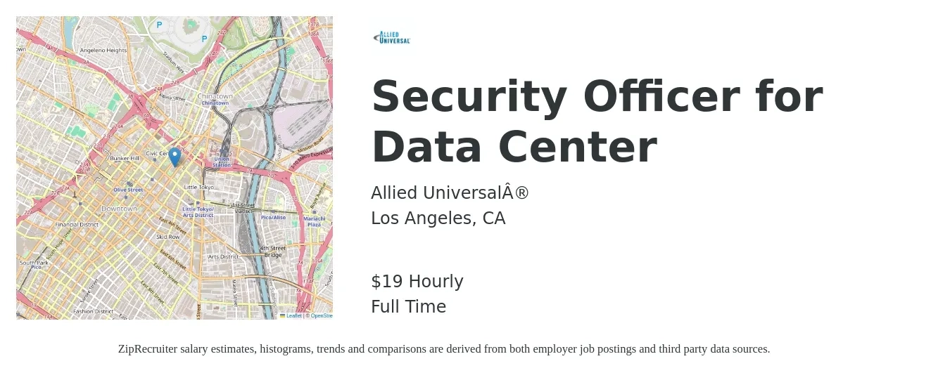 Allied Universal® job posting for a Security Officer for Data Center in Los Angeles, CA with a salary of $20 Hourly with a map of Los Angeles location.