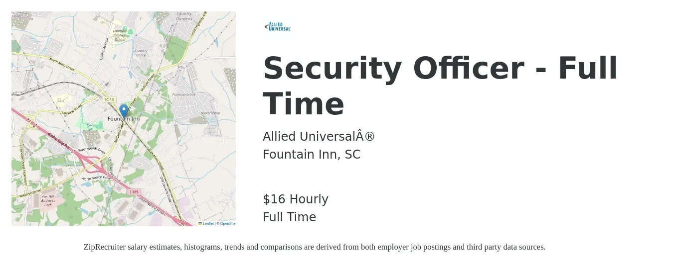 Allied Universal® job posting for a Security Officer - Full Time in Fountain Inn, SC with a salary of $15 Hourly with a map of Fountain Inn location.