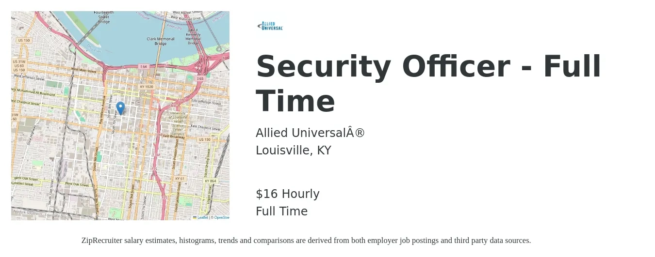 Allied Universal® job posting for a Security Officer - Full Time in Louisville, KY with a salary of $17 Hourly with a map of Louisville location.
